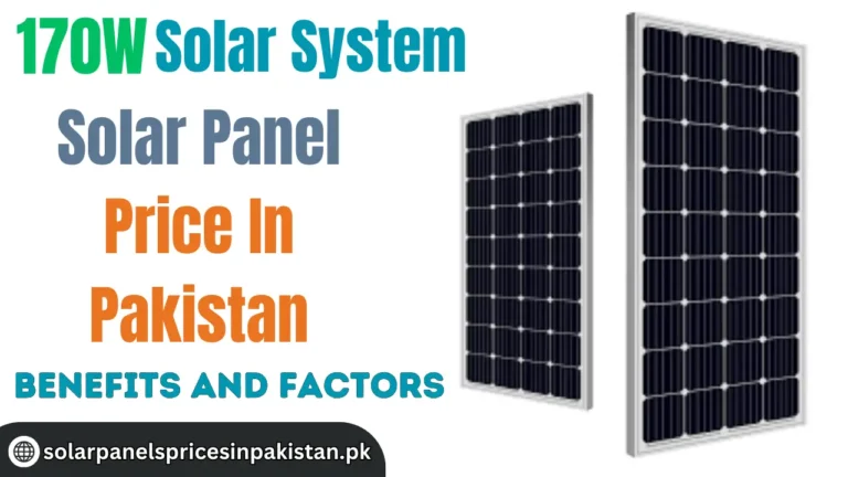 170W Solar Panel Price In Pakistan