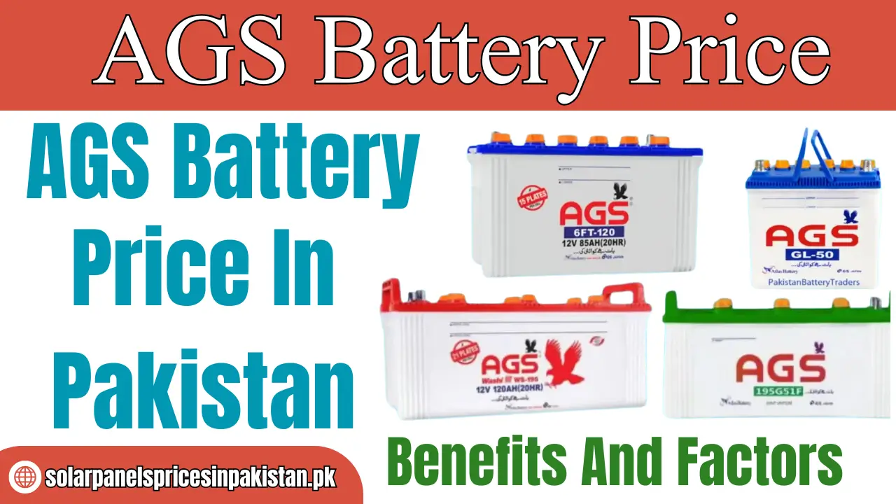 Ags Battery Price In Pakistan